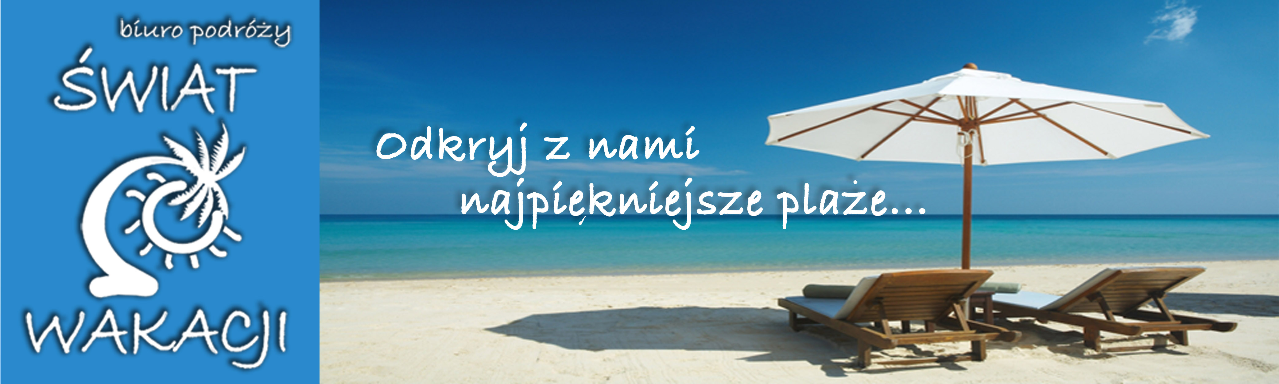 Biuro Podróży ŚWIAT WAKACJI - Galeria Dąbrówka
